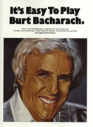 It's Easy To Play Burt Bacharach Pvg (PVG): Noten für Gesang, Klavier (Gitarre) von For Dummies